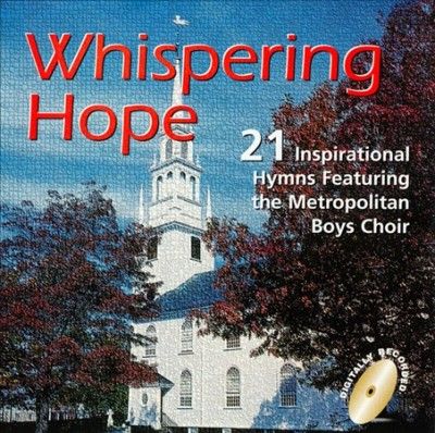 Whispering Hope/21 Hymns - (Import CD)