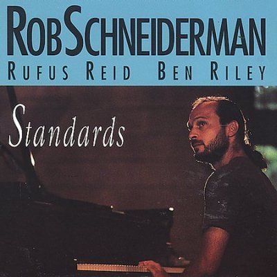 Rob Schneiderman - Standards (CD)