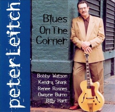 Peter Leitch - Blues On The Corner (CD)