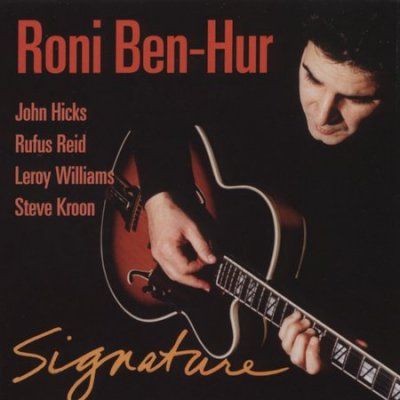 Roni Ben - Hur - Signature (CD)