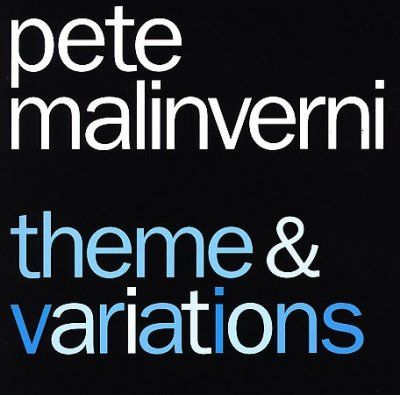 Pete Malinverni - Theme &amp; Variations (CD)