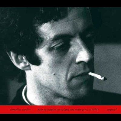 Cornelius Cardew - Four Principles On Ireland And Other (CD)