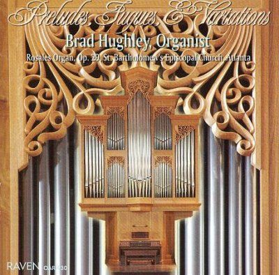 Brad Hughley - Bach/franck: Preludes Fugues &amp; Variati (CD)