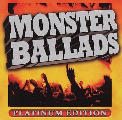 Monster Ballads:Platinum Edition - (Import CD)