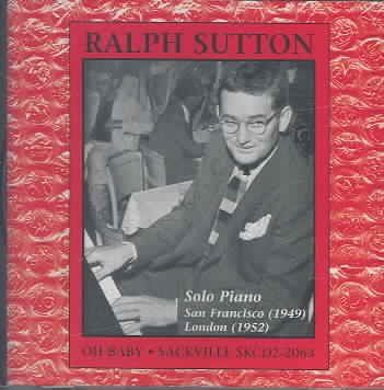 Ralph Sutton - Oh Baby: Solo Piano (CD)