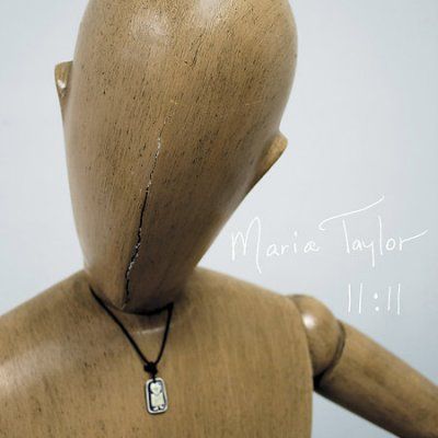 Maria Taylor - 11 11 (CD)
