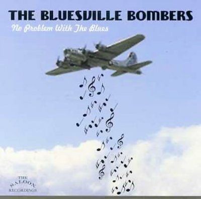 Bluesville Bombers - No Problem With The Blues (CD)