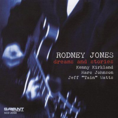 Rodney Jones - Dreams And Stories (CD)