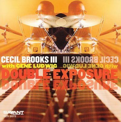 Cecil Iii Brooks - Double Exposure (CD)