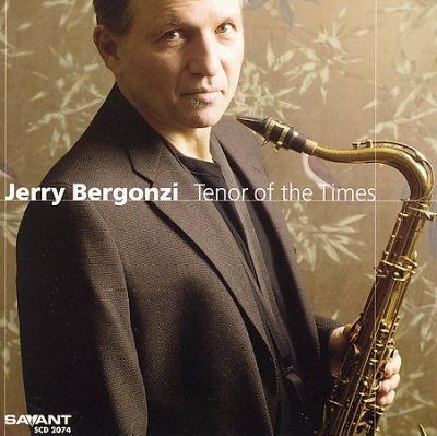 Jerry Bergonzi - Tenor Of The Times (CD)