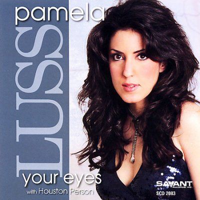 Pamela Luss - Your Eyes (CD)