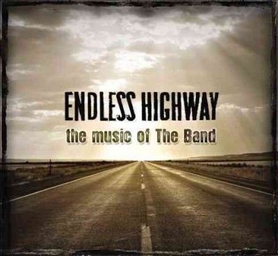 Endless Highway:Music of the Band - (Import CD)