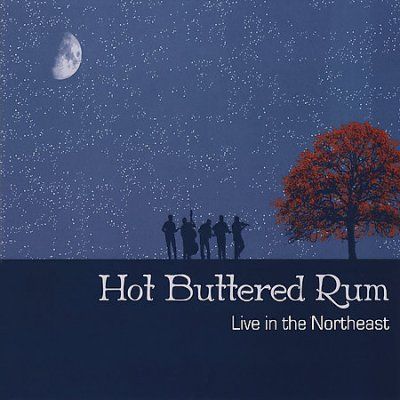 Hot Buttered Rum - Live In The Northeast (CD)
