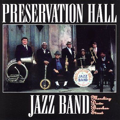 Preservation Hall Ja - Marching Down Bourbon Street (CD)