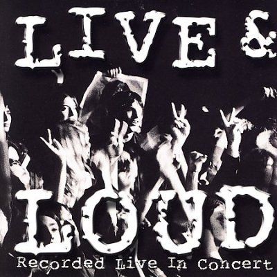 Live and Loud - (Import CD)
