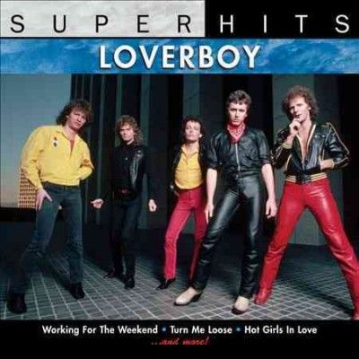 Super Hits:Loverboy - (Import CD)