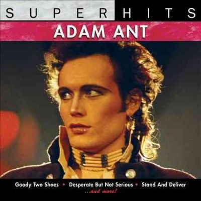 Super Hits:Adam &amp; the Ants - (Import CD)