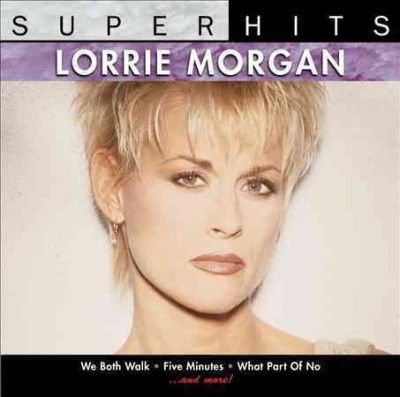 Super Hits:Lorrie Morgan - (Import CD)