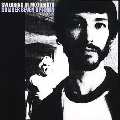 Swearing At Motorist - Number Seven Uptown (CD)