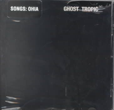 Songs: Ohia - Ghost Tropic (CD)