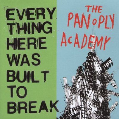 Panoply Academy - Everything Here Was Built To Break (CD)