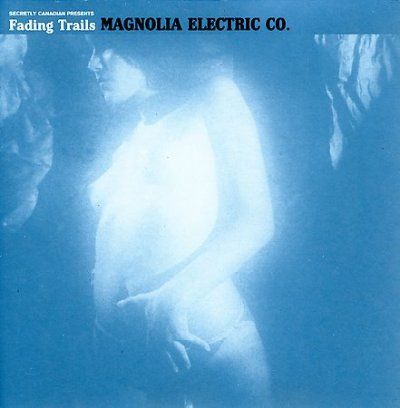 Magnolia Electric Co - Fading Trails (CD)