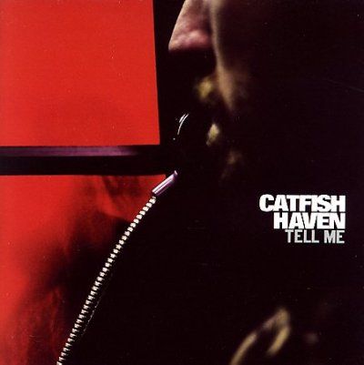 Catfish Haven - Tell Me (CD)
