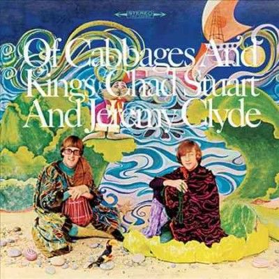 Chad &amp; Jeremy - Of Cabbages And Kings (CD)