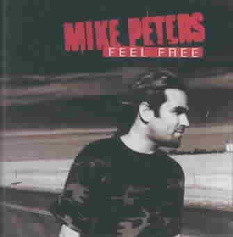 Mike Peters - Feel Free (CD)
