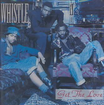 Whistle - Get The Love (CD)