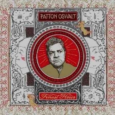 Patton Oswalt - Finest Hour (CD)