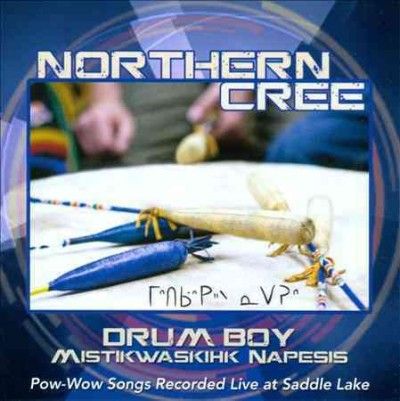 Northern Cree - Drum Boy: Mistikwaskihk Napesis (CD)