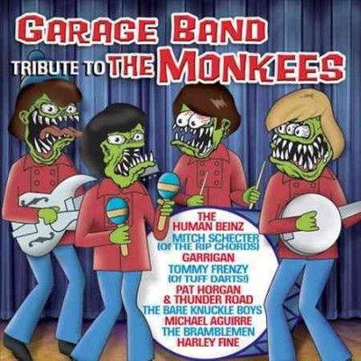 Garage Band Tribute to the Monkees - (Import CD)