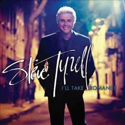 Steve Tyrell - I'll Take Romance (CD)