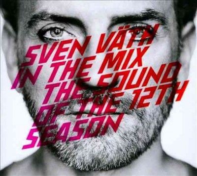 Sven Vath - In The Mix: Sound Of The Twelfth Seaso (CD)