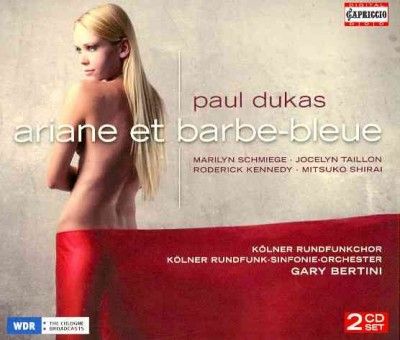 Kolner Rundfunkchor - Dukas: Ariane Et Barbe Bleue (CD)