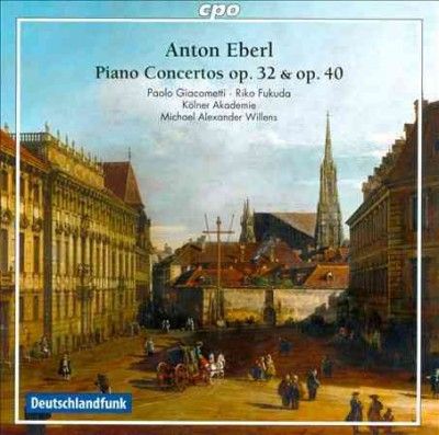 Kolner Akademie - Eberl: Piano Concertos Op 32 &amp; Op 40 (CD)