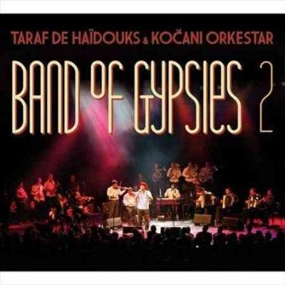 Taraf De Haidouks - Band Of Gypsies 2 (CD)