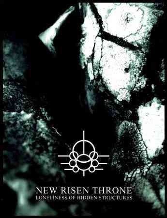 New Risen Throne - Loneliness Of Hidden Structures (CD)