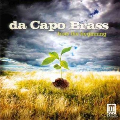 Da Capo Brass - From The Beginning (CD)