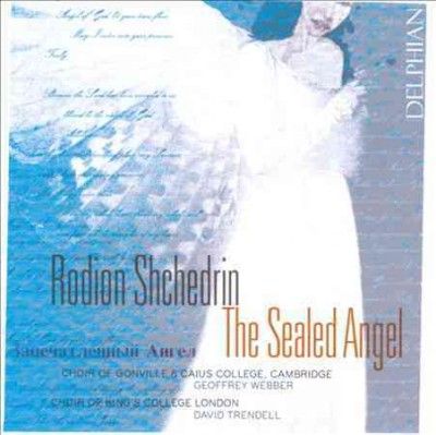 Choir Of Gonville &amp; - Shchedrin: Sealed Angel (CD)