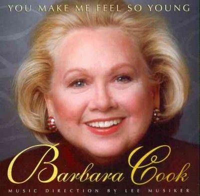 Barbara Cook - You Make Me Feel So Young: Live At Fei (CD)