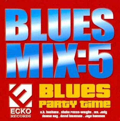 Various - Blues Mix: V5 Blues Party Time (CD)