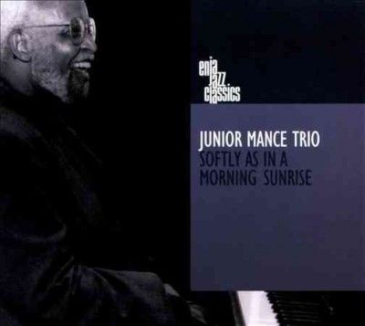Junior Mance - Softly As In A Morning (CD)