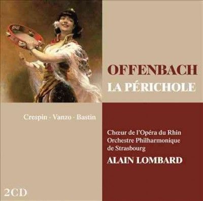 Choeurs De L'opera D - Offenbach: La Perichole (CD)