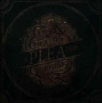Plea For Purging - Life &amp; Death Of A Plea For Purging (CD)
