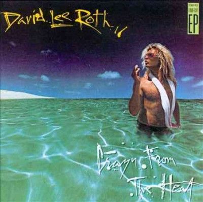 David Lee Roth - Crazy From The Heat (CD)