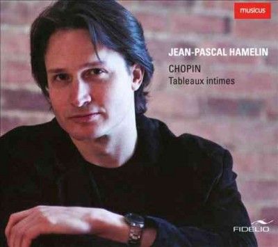 Jean - Pascal Hamelin - Chopin: Tableaux Intime (CD)