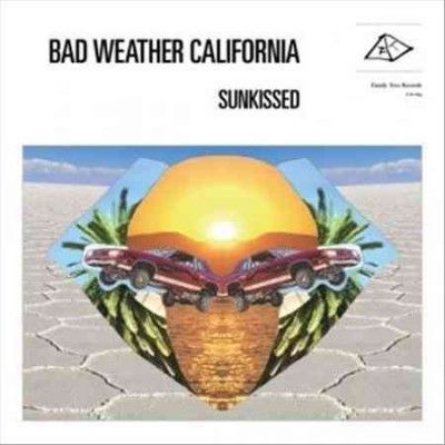 Bad Weather Californ - Sunkissed (CD)