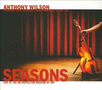 Anthony Wilson - Seasons: Live Metropolitan Museum Art (CD)